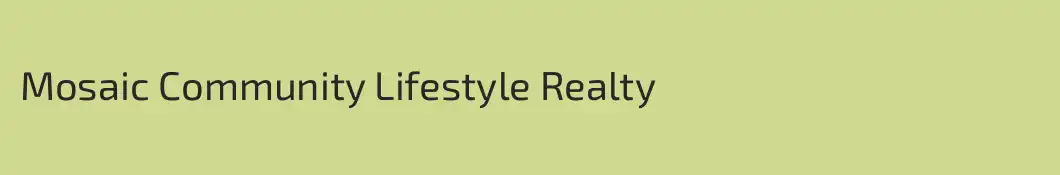 Mosaic Community Lifestyle Realty